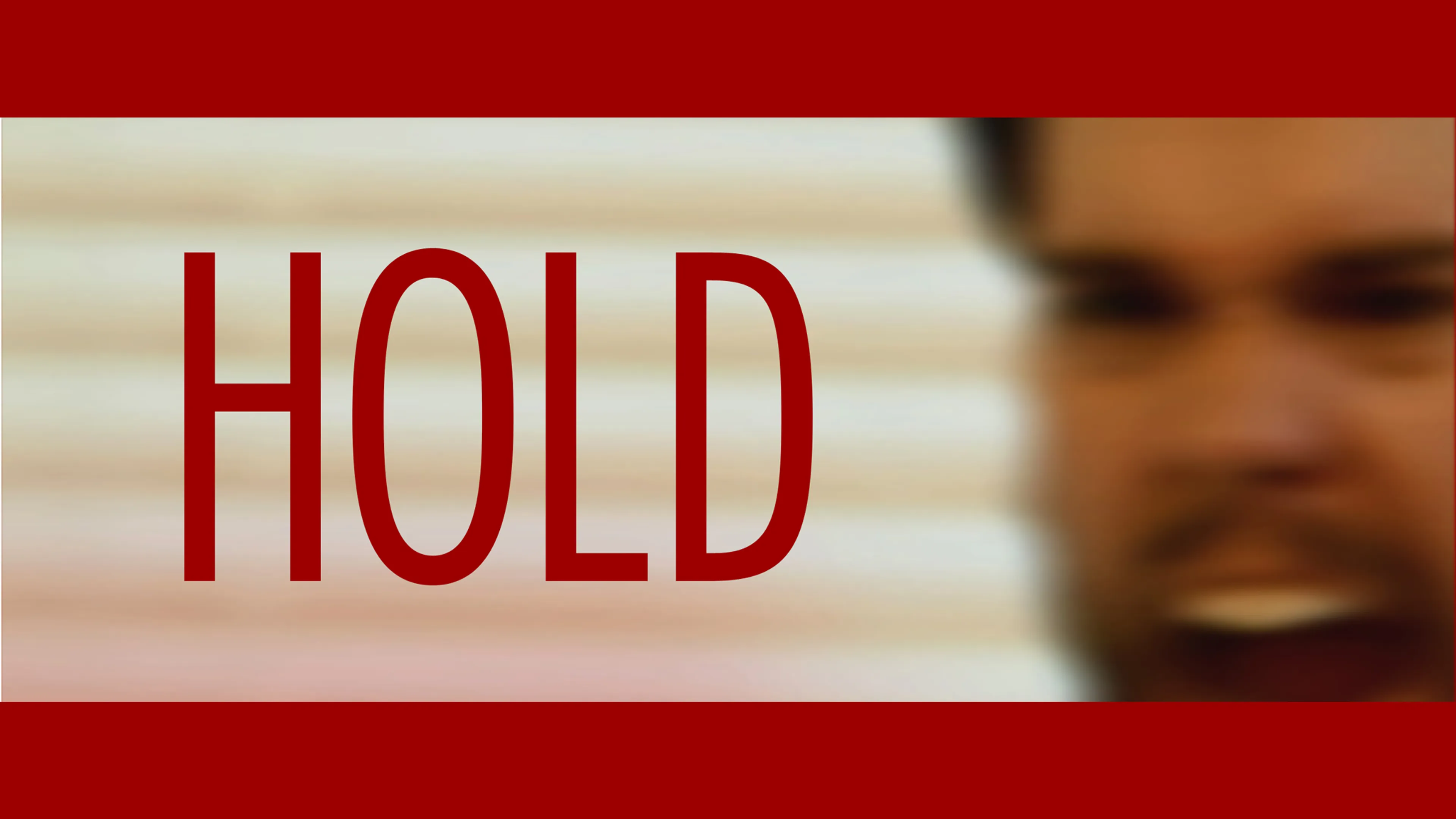 Hold poster